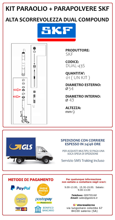 Immagine di DUAL-43S KIT PARAOLIO E PARAPOLVERE ALTA SCORREVOLEZZA SKF X UNO STELO 43X54X9 HONDA 300 CRF L ABS DAL 2021 AL 2024