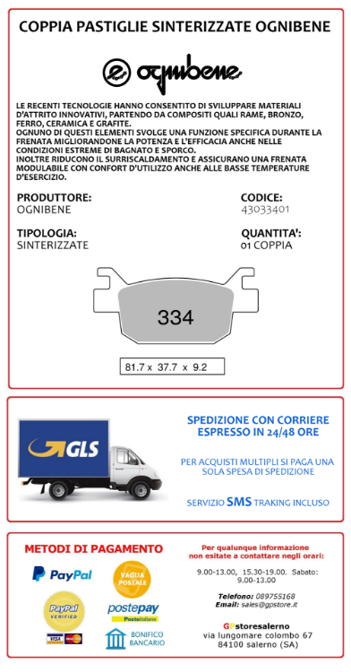 Immagine di 43033401 PASTIGLIE POSTERIORI SINTERIZZATE OGNIBENE HONDA 125 FES S WING DAL 2007 AL 2012