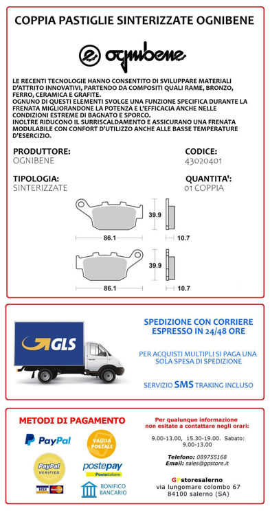 Immagine di 43020401 PASTIGLIE POSTERIORI SINTERIZZATE OGNIBENE HONDA 700 NC ABS DAL 2012 AL 2013